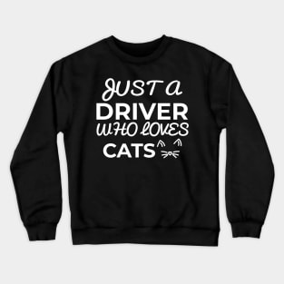 driver cat Crewneck Sweatshirt